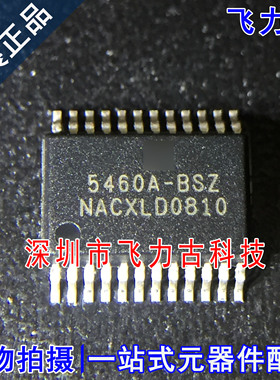 全新原装 CS5460A-BSZ CS5460A-BS 5460A-BSZ SSOP24电能计量芯片