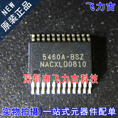 全新原装 CS5460A-BSZ CS5460A-BS 5460A-BSZ SSOP24电能计量芯片