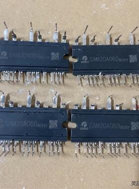 GAM20A060  原装进口拆机 整脚干净 现货现发议价商品
