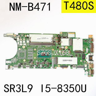 CPU：I5 适用于联想Thinkpad SR3L9 B471 8350U T480S主板NM