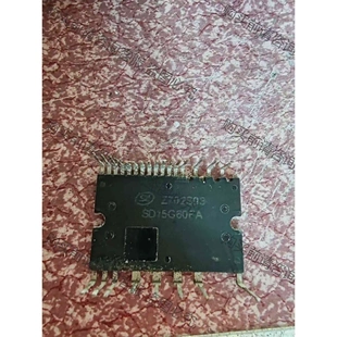 SD15G60FA 原装 PS219C4 议价产品 拆机功能完好 SD15G60FB