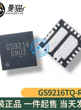GS9208BQ3-R GS9208B GS9216TQ-R GS9216 GS92A3 GS9219 全新原装