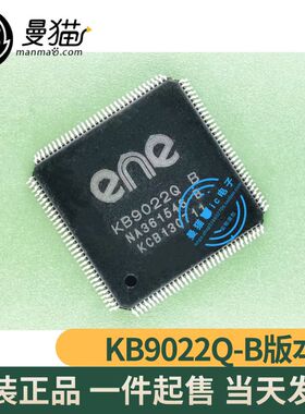 真全新！KB9022Q A KB9022Q B KB9022Q C KB90220 C ENE TQFP128
