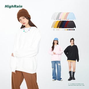 HIGH RAIN 基础款纯色圆领卫衣女款2025春秋季薄款打底衫上衣男