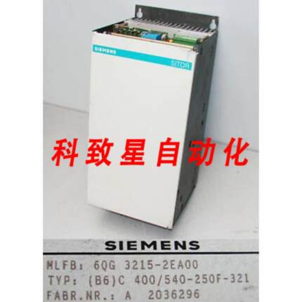 工业配件6QG3215-2EA00 6QG3 215-2EA00 B6 C400540-250F