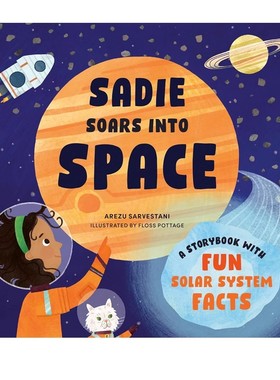 英文原版 Sadie Soars into Space 纸板书 太阳系恒星 宇宙太空知识类绘本 儿童STEM认知启蒙图画书