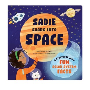 into Space 纸板书 英文原版 宇宙太空知识类绘本 Soars 太阳系恒星 儿童STEM认知启蒙图画书 Sadie