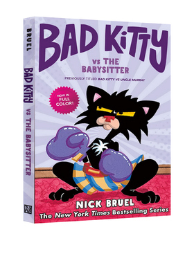 预售 英文原版 Bad Kitty系列Bad Kitty vs the Babysitter精装全彩漫画 儿童漫画故事书 桥梁章节书 中小学英语阅读提升 少儿读物