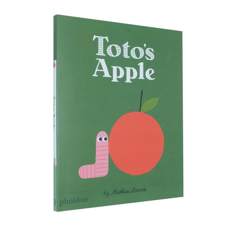 英文原版 Toto's Apple 儿童艺术启蒙 Mathieu Lavoie 精装故事图画书