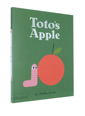 英文原版 Toto's Apple 儿童艺术启蒙 Mathieu Lavoie 精装故事图画书