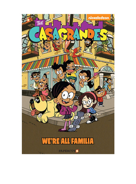 英文原版 The Casagrandes #1: We're All Familia 喧闹一家亲外传 The Loud House 儿童全彩幽默漫画 绘本故事读物