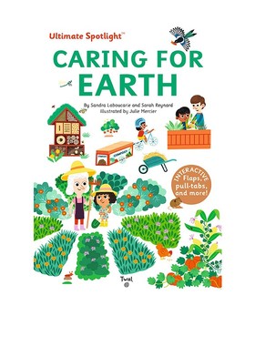 英文原版 Ultimate Spotlight: Caring for Earth 保护地球 精装立体翻翻书 幼儿科普玩具书 STEM启蒙绘本 Twirl