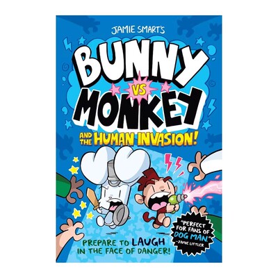 预售 英文原版 Bunny Vs Monkey 2: The Human Invasion 人类入侵 儿童漫画故事书 幽默搞笑故事集