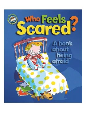英文原版 Our Emotions and Behaviour: Who Feels Scared? about being afraid 谁会感到害怕 关于害怕的书 儿童情绪行为教育