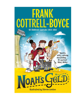 预售 英文原版 诺亚的金子 Noah's Gold 英国儿童文学桂冠作家FRANK COTTRELL BOYANCE 经典作品