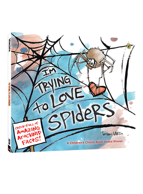 英文原版 I'm Trying to Love Spiders  爱上蜘蛛  少儿科普绘本图画书 知识类读物