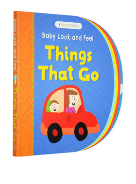 英文原版 Bloomsbury Baby Look and Feel Things That Go 早教启蒙纸板书