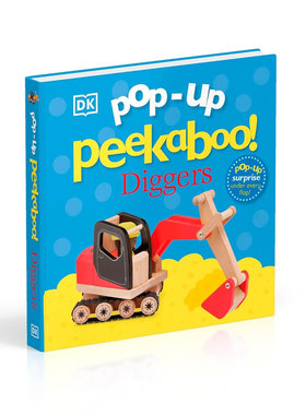 英文原版 DK Pop-Up Peekaboo! Diggers 躲猫猫 挖掘机立体翻翻纸板书 儿童英语启蒙 DK出品