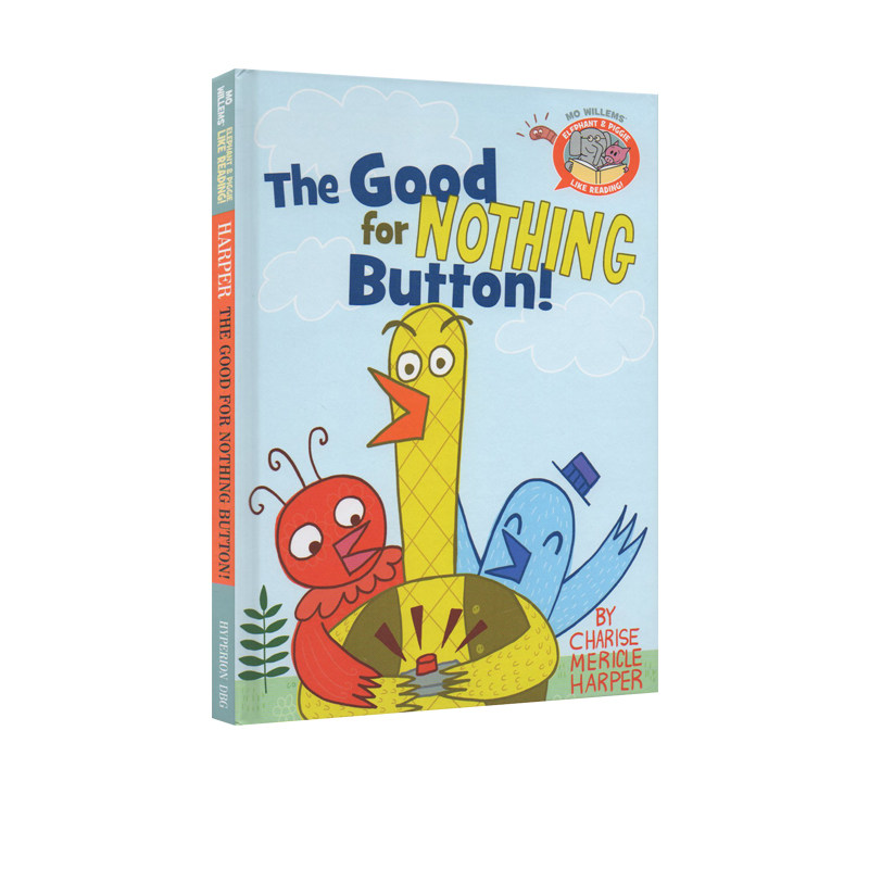 英文原版 The Good for Nothing Button 精装 小猪小象第2季 Elphant and Piggie Like Reading 莫威廉斯 Mo Willems