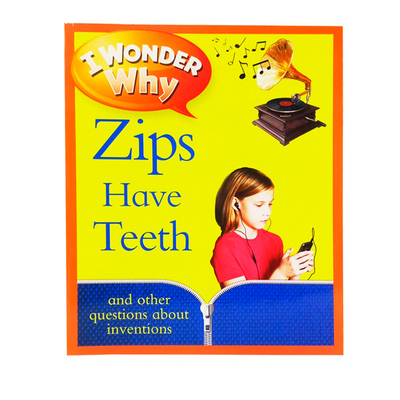 英文原版 I Wonder Why Zips Have Teeth 十万个为什么 I Wonder Why 少儿百科全书 儿童科普读物 英语辅导课外训练阅读图画书