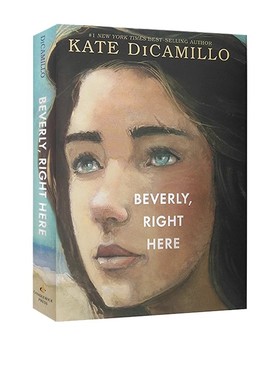 英文原版 Beverly Right Here 贝弗利就在这里 精装 青少年成长励志小说 Kate DiCamillo新作 纽约时报畅销书 提灯的天使同作者