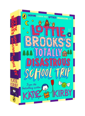 预售 英文原版 洛蒂布鲁克斯的灾难性修学旅行 Lottie Brooks's Totally Disastrous School-Trip 友谊与成长 章节课外读物