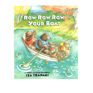 英文原版绘本 Row Row Row Your Boat 廖彩杏书单 Iza Trapani儿歌童谣 儿童启蒙图画故事书