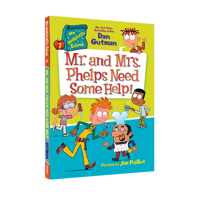 疯狂学校第六季 My Weirdtastic School #7: Mr. and Mrs. Phelps Need Some Help!  校园题材 学生初级章节桥梁书