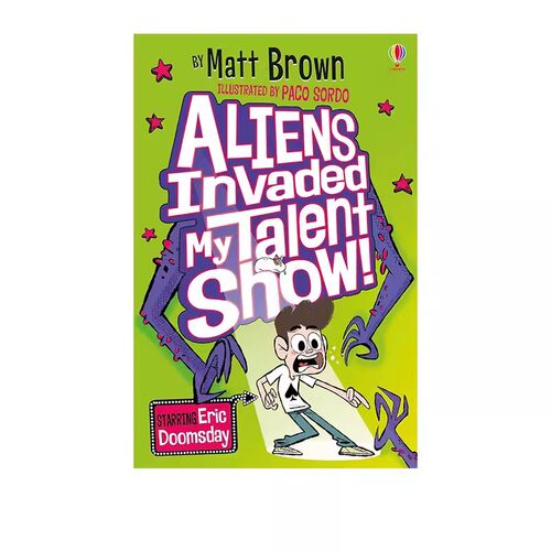 英文原版 Aliens Invaded My Talent Show! 外星人入侵了我的才艺秀 初级英语章节书 校园生活 儿童课外读物