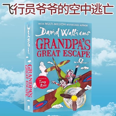 英文原版 Grandpa's Great Escape 飞行员爷爷的空中逃亡 大卫威廉姆斯幽默小说 David Walliams