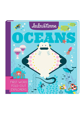 英文原版 Loulou & Tummie OCEANS 纸板翻翻书 海洋知识科普 儿童认知启蒙图画故事书 Andersen Press