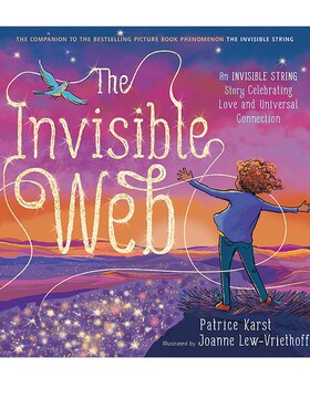 英文原版 The Invisible Web 儿童分离焦虑 建立安全感 儿童英文启蒙图画书 Patrice Karst
