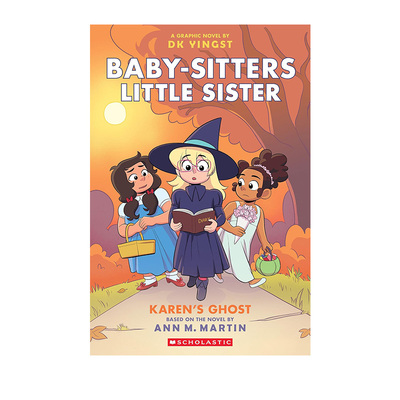 预售 英文原版 保姆小妹 全彩漫画 11 凯伦遇见幽灵 Baby-Sitters Little Sister #11 保姆俱乐部衍生全彩漫画 少儿友谊成长绘本