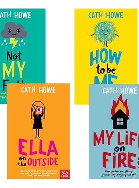 预售 Ella On The Outside/Not My Fault 4册 成长亲情友情故事 英文原版 作家Cath Howe 家庭关系亲情友情处理故事书 大嘴鸟