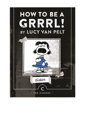 史努比漫画精选 Peanuts Guide to Life 系列 How to be a Grrrl 花生连环漫画 女孩篇 儿童卡通动画故事书 查尔斯 舒尔茨英文原版