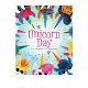 Unicorn 绘本 Day 英文原版 独角兽日 儿童精装 亲子阅读 儿童英语启蒙图画