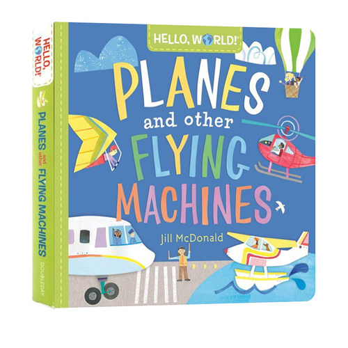 英文原版 Hello World Planes and Other Flying Machines 纸板书 你好科学小世界 飞机和飞行器 科普百科 STEM启蒙 22年新品