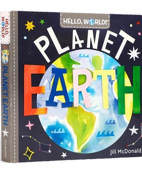 英文原版 Hello, World! Planet Earth 地球 纸板书 你好科学小世界 幼儿科普百科 幼儿STEM启蒙图画书