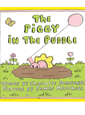 英文原版 The Piggy in the Puddle 名家James Mars