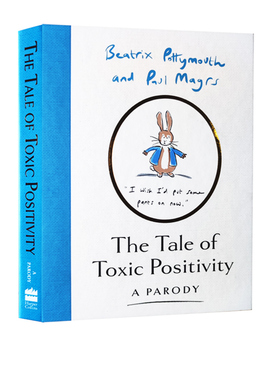 英文原版 The Tale Of Toxic Positivity 精装 少儿英文启蒙绘本图画书 圣诞节礼物书