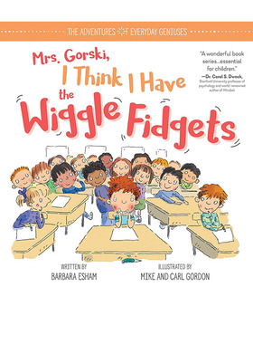 英文原版 Mrs. Gorski I Think I Have the Wiggle Fidgets 戈斯基夫人，我想我有多动症 精装 Mike Gordon 儿童情绪管理绘本
