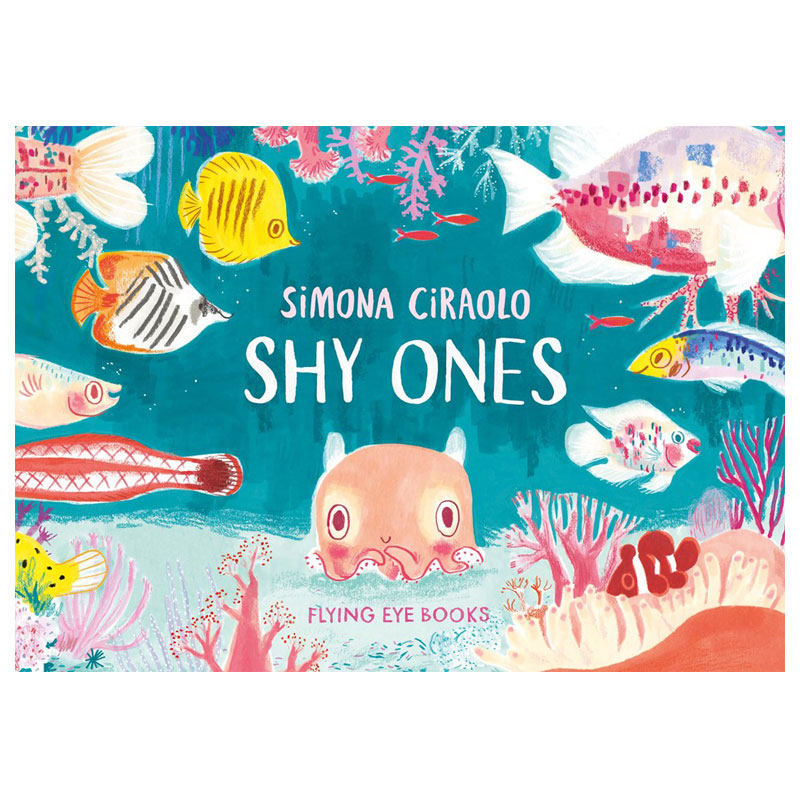 英文原版 害羞的小孩 Shy Ones 精装 成长与友谊 儿童启蒙故事绘本 Simona Ciraolo