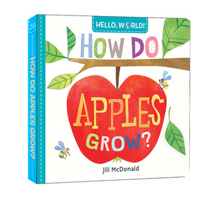 纸板书 幼儿STEM启蒙图画书 World Apples Grow Hello How 幼儿科普百科 英文原版 你好科学小世界 绘本