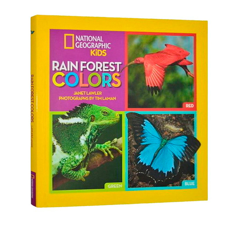英文原版 National Geographic Kids Rain Forest Colors 美国国家地理 热带雨林动物的颜色 精装 儿童百科书