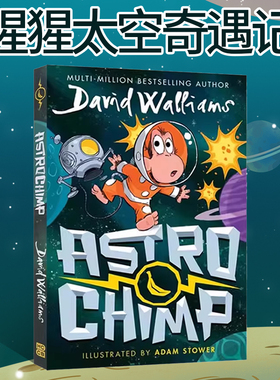 Astrochimp 太空猩猩 彩绘版插图幽默小说 猩猩太空奇遇记 David Walliams 大卫威廉姆斯 英文原版 小学生课外阅读
