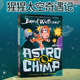 小学生课外阅读 插图幽默小说 太空猩猩 Astrochimp Walliams 彩绘版 David 英文原版 猩猩太空奇遇记 大卫威廉姆斯