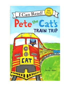 英文原版My First I can read  Pete the Cat Train Trip皮特猫分级读物