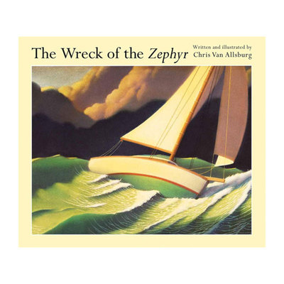 英文原版 The Wreck of the Zephyr 西风号沉船 Chris Van Allsburg 儿童冒险童话绘本