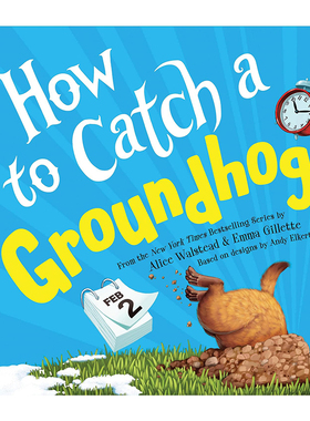 预售 英文原版 How to Catch a Groundhog 科学小组出击 捉地鼠 精装 应用STEM解决问题 科普绘本图画书虚构和非虚构结合