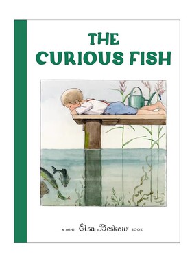 预售 好奇的鱼 Curious Fish 迷你版精装 艾莎贝斯蔻情商性格教育绘本 瑞典绘本大师Elsa Beskow 英文原版